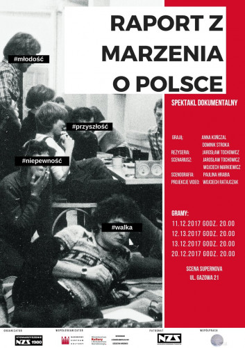 Spektakl teatralny „Raport z marzenia o Polsce” 