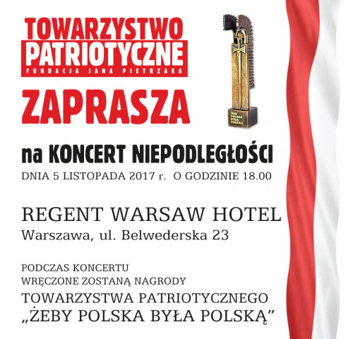 VI Koncert Niepodległości i gala nagrody „Żeby Polska była Polską”