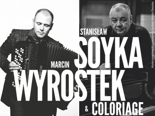 Pięć lat Promyczka | Koncert: Stanisław Soyka i Marcin Wyrostek z COLORIAGE