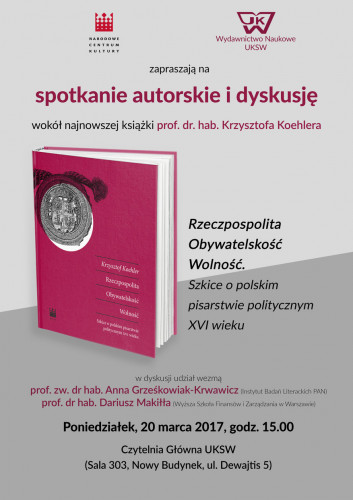 20.03 | Promocja książki K. Koehlera „Rzeczpospolita. Obywatelskość. Wolność.”