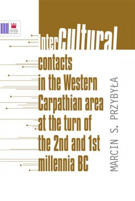 Intercultural contacts in the Western Carpathian area at the turn of the 2nd and 1st millennia BC