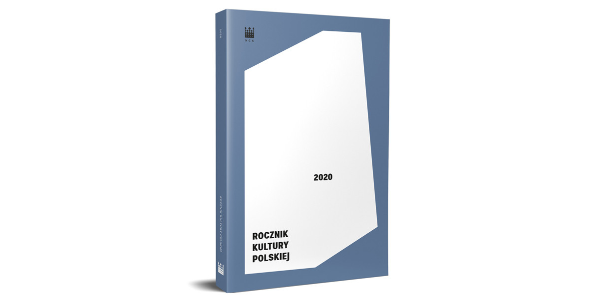 Wpływ pandemii na kulturę w „Roczniku Kultury Polskiej 2020”