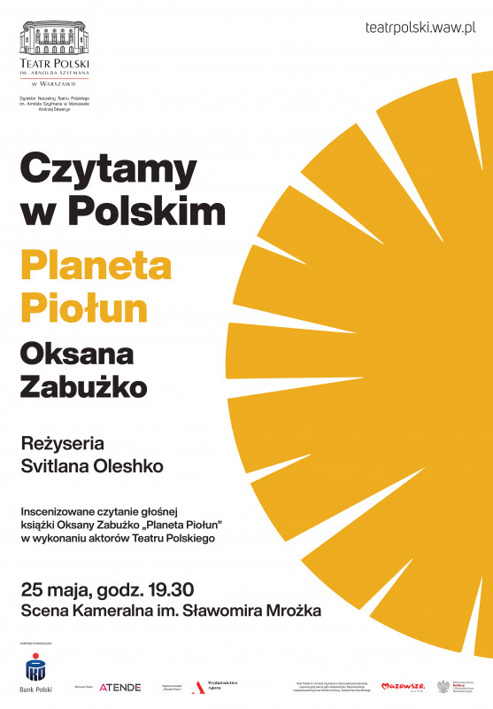 Czytanie książki „Planeta Piołun” Oksany Zabużko w Teatrze Polskim w Warszawie I 25 maja, g. 19:30