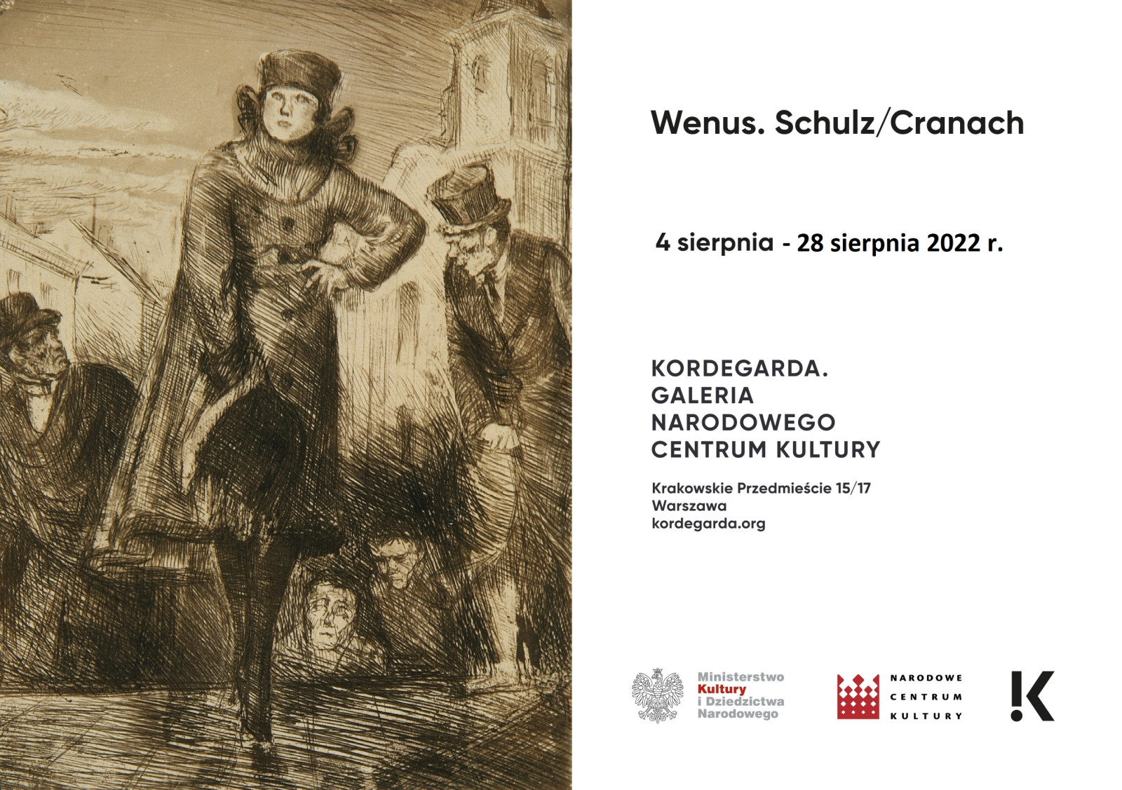"Wenus. Schulz / Cranach" – nowa wystawa w Kordegardzie