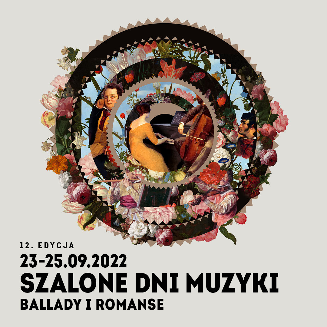 Szalone Dni Muzyki 2022 "Ballady i romanse" – w romantycznym tonie