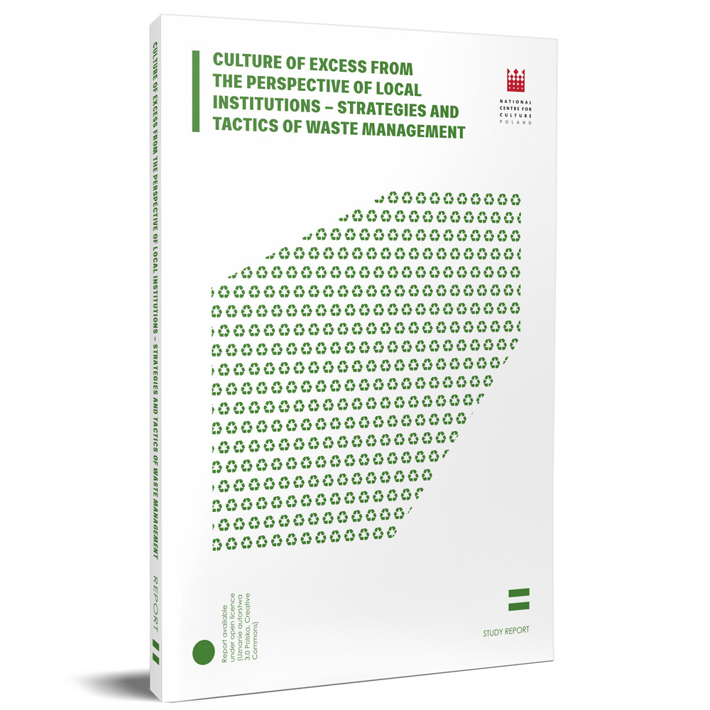 Report 'Culture of excess from the perspective of local institutions – strategies and tactics of waste management'