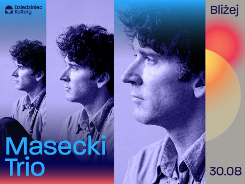 Masecki Trio na Dziedzińcu Kultury 30.08