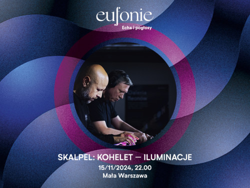 Skalpel: Kohelet – Iluminacje