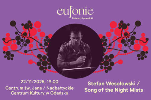 Stefan Wesołowski / Song of the Night Mists