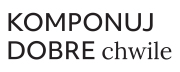 Komponuj dobre chwile