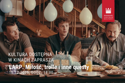 „LARP. Miłość, trolle i inne questy” w kinach Helios