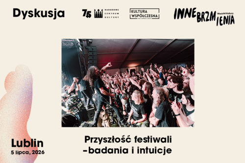Przyszłość festiwali – badania i intuicje