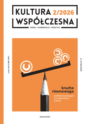 Krucha równowaga. Praktyki kooperacyjne we współczesnej kulturze