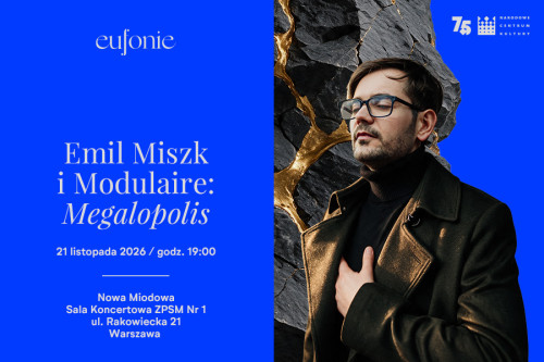 Emil Miszk i Modulaire: Megalopolis
