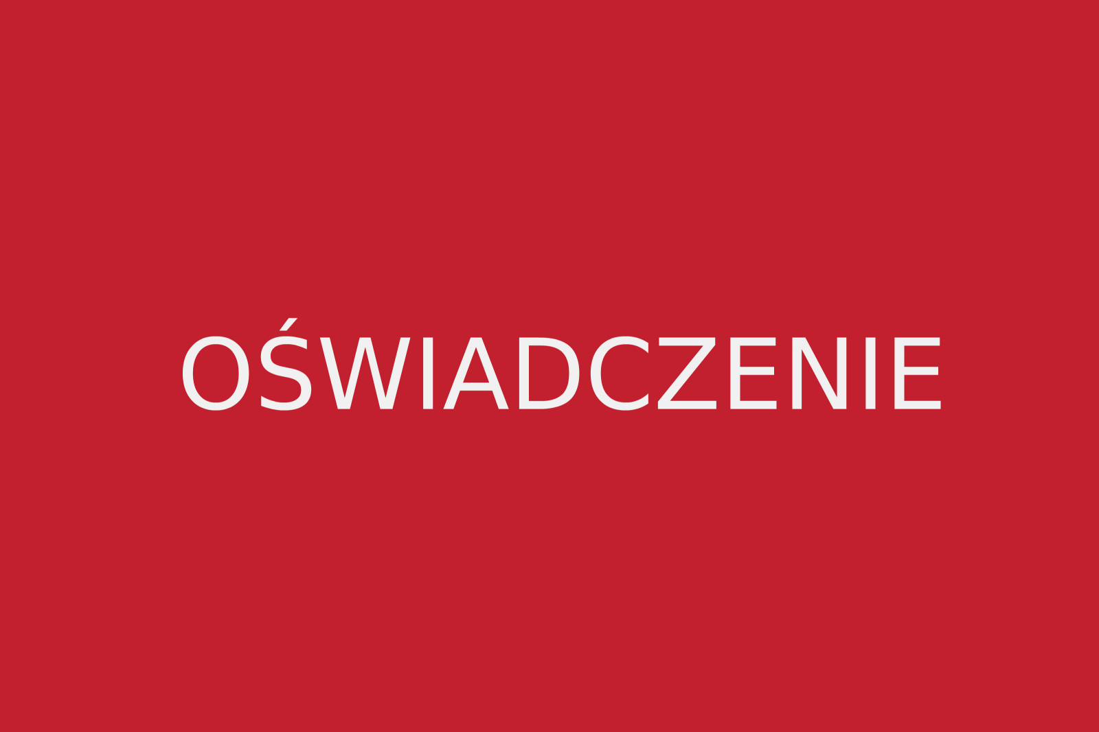 OŚWIADCZENIE W ZWIĄZKU Z NIEPRAWDZIWYMI DONIESIENIAMI TYGODNIKA „WPROST”