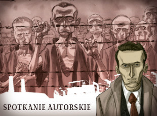  "Jan Karski. Człowiek, który odkrył Holokaust" - spotkanie z autorami komiksu