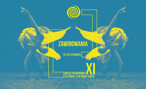 19-25.06 | XI Międzynarodowy Festiwal Teatrów Tańca Zawirowania