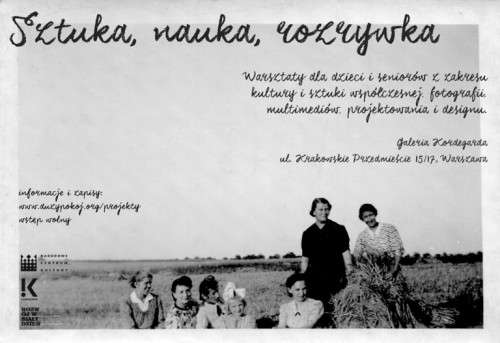 30-31.05 | "SZTUKA / NAUKA / ROZRYWKA" - Warsztaty artystyczne dla dzieci i dorosłych